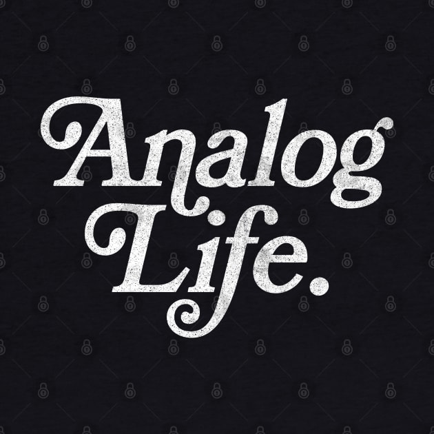 Analog Life - Old Skool Fan Design by DankFutura